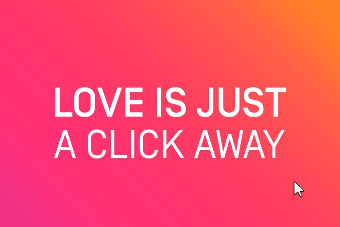 Love is just a Click away